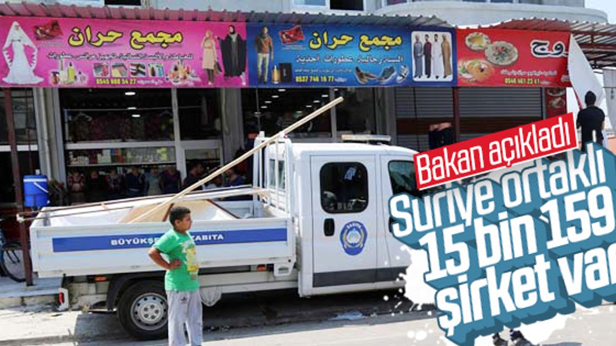 Türkiye'de 15 bin Suriyeli'nin şirketi bulunuyor