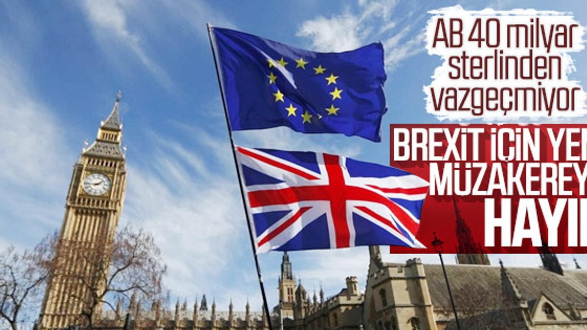 AB Brexit anlaşmasının yenilenmesine karşı