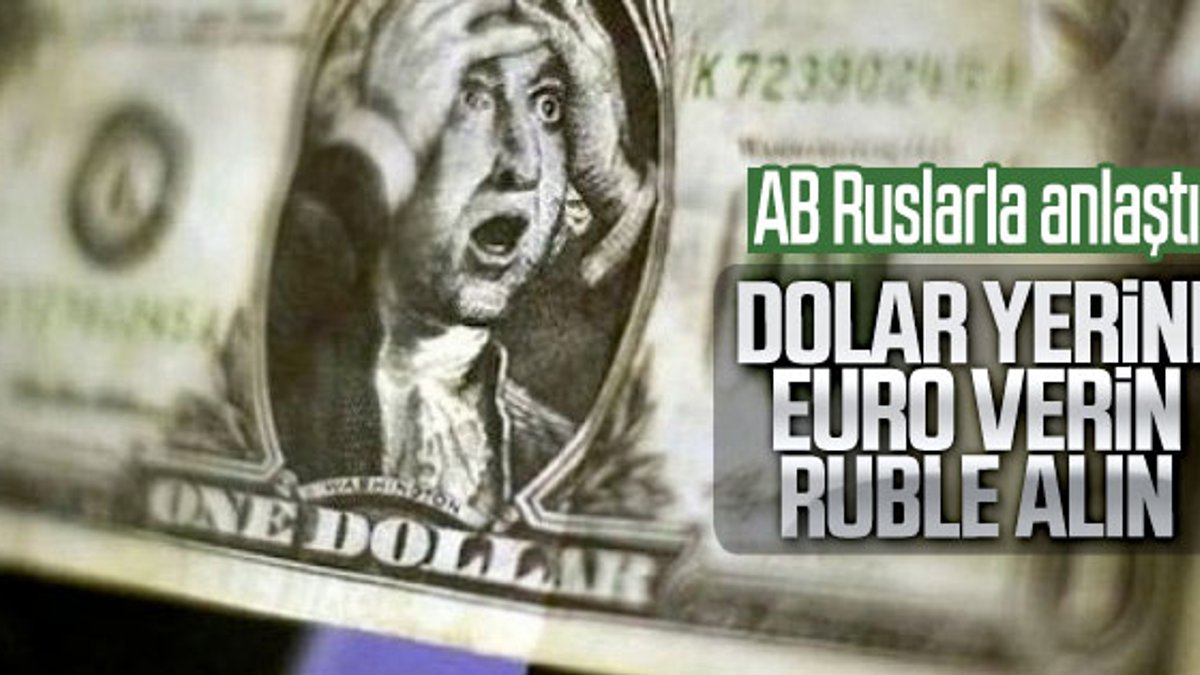 Dolara karşı Rusya ve Avrupa'dan önlem