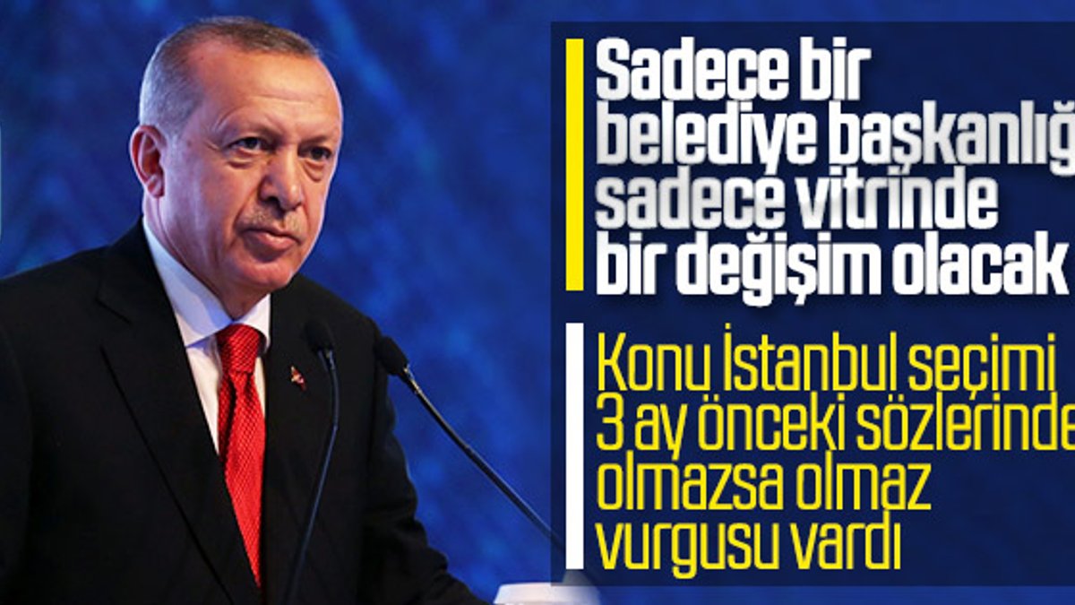 Cumhurbaşkanı Erdoğan'ın 23 Haziran yorumu