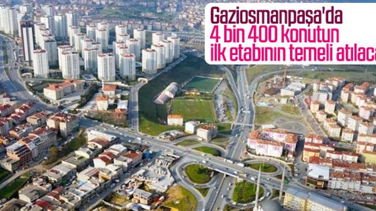 Gaziosmanpaşa'da kentsel dönüşüm