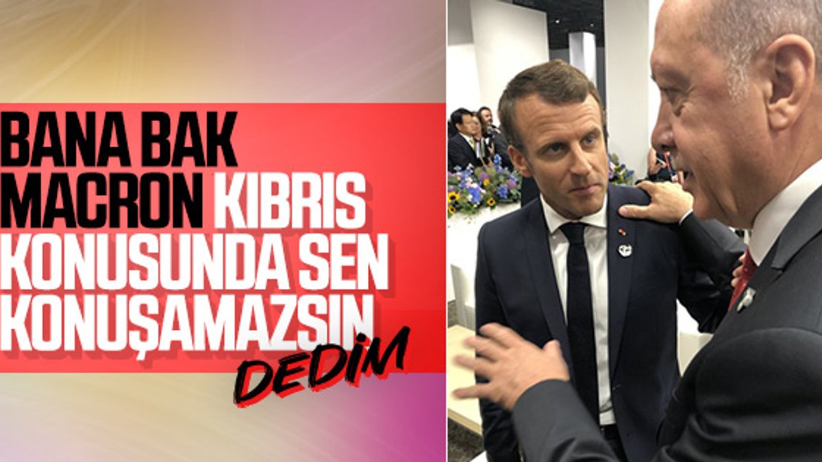 Erdoğan, Macron ile yaptığı görüşmeyi anlattı