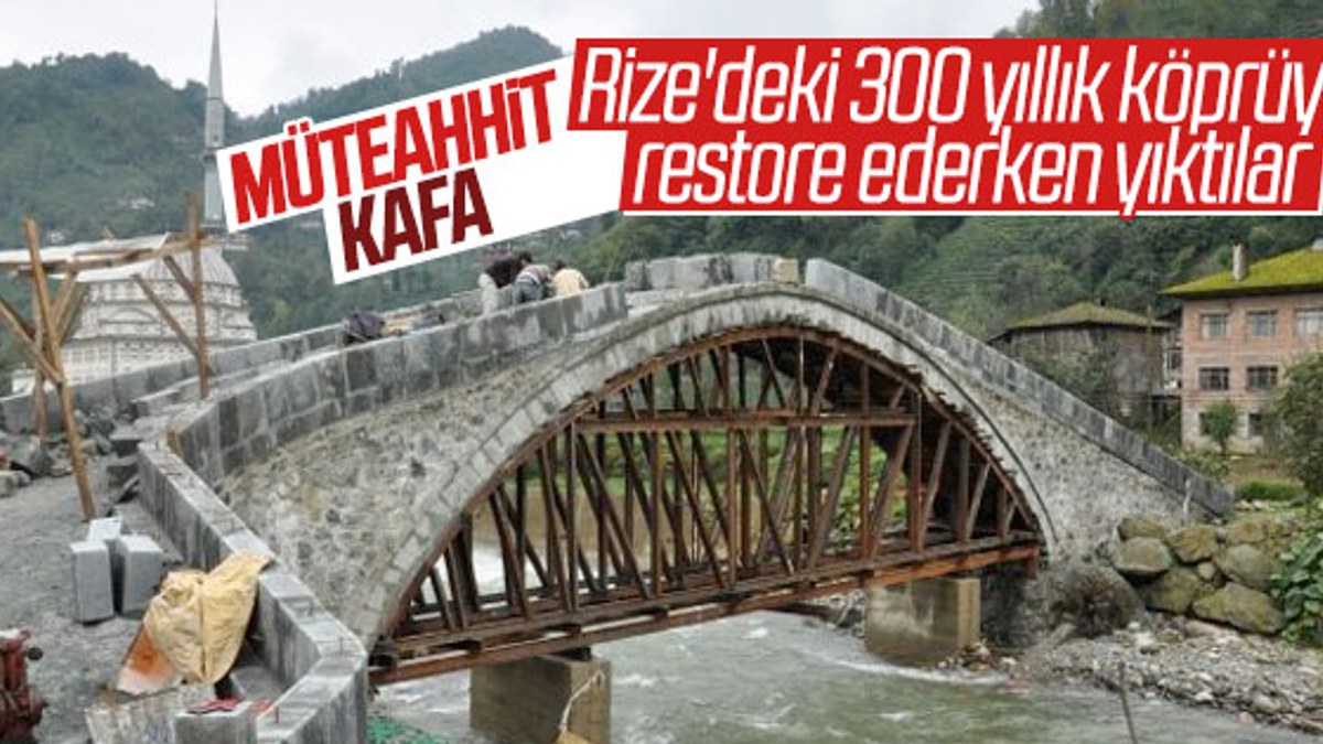 Rize'de 300 yıllık köprü çöktü