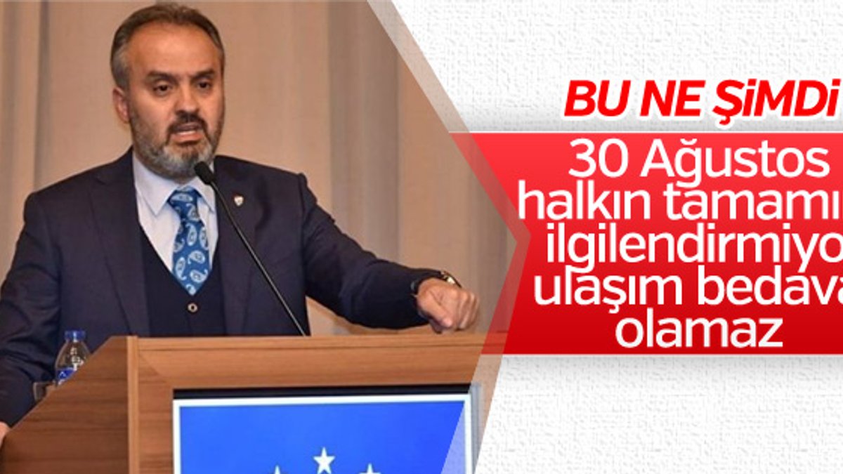 Bursa Belediye Başkanı Aktaş'ın 30 Ağustos açıklaması