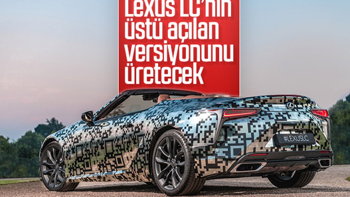 Lexus yeni aracını üstü açık üretecek