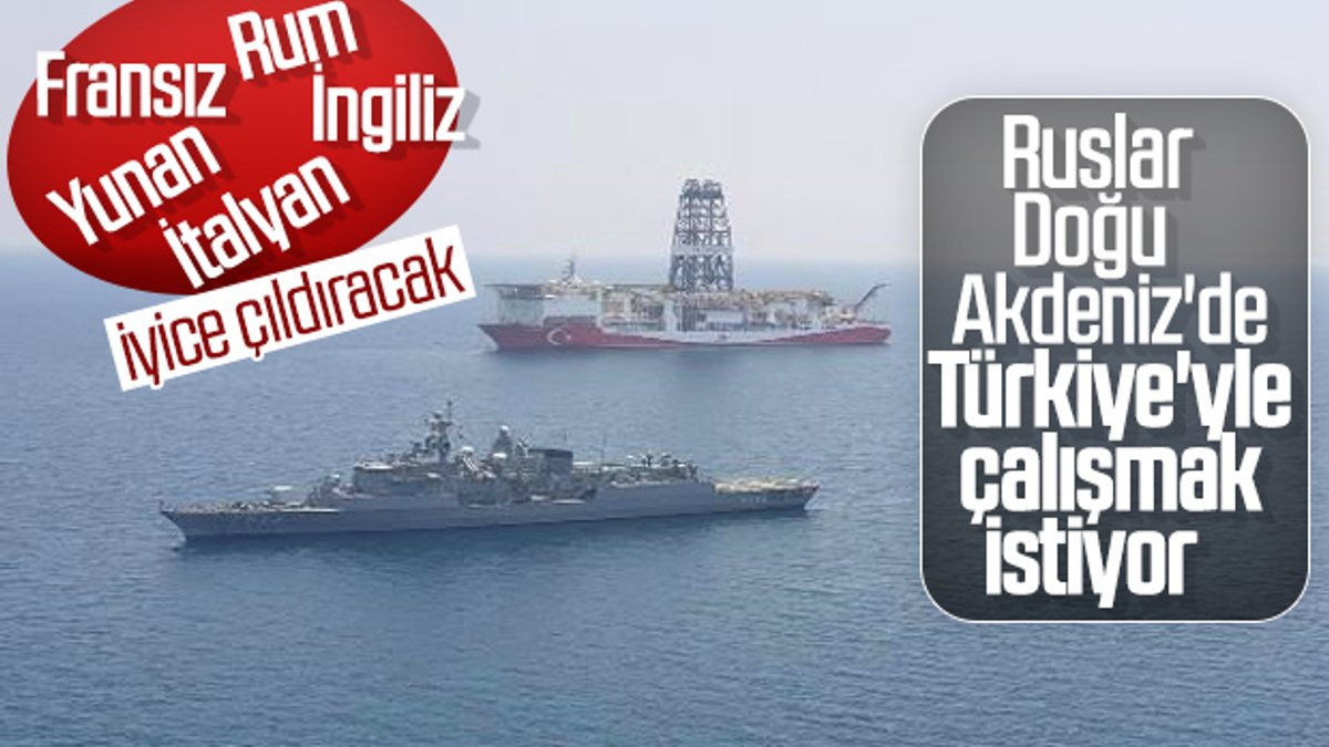 Rusya'dan Doğu Akdeniz'de Türkiye ile iş birliği mesajı