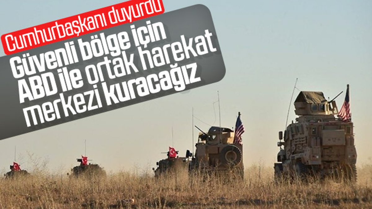 Erdoğan: ABD ile birlikte harekat merkezi kuruyoruz
