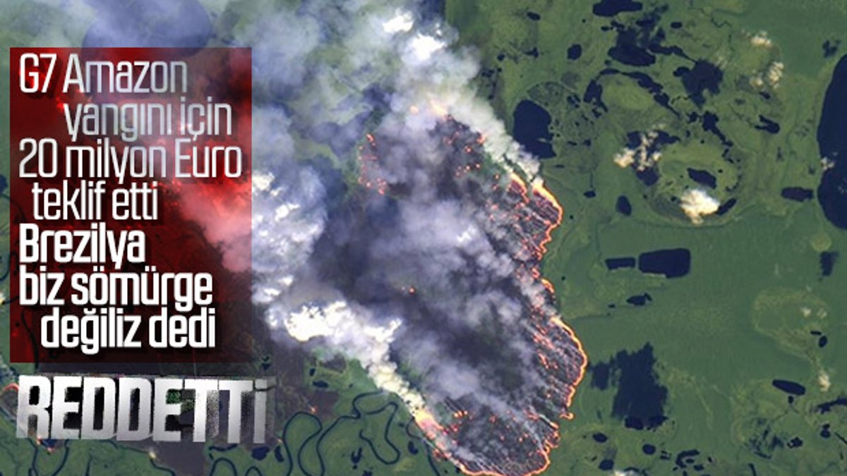 Brezilya Amazonlar'daki yangına yardım etmeyi reddeti