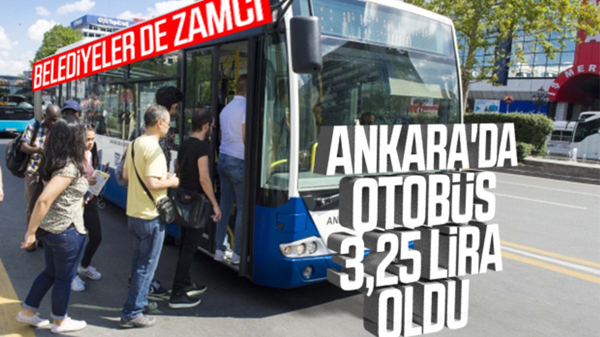 Ankara'da toplu taşımaya zam