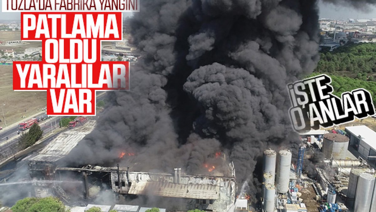 Tuzla'da yanan fabrikada patlama meydana geldi