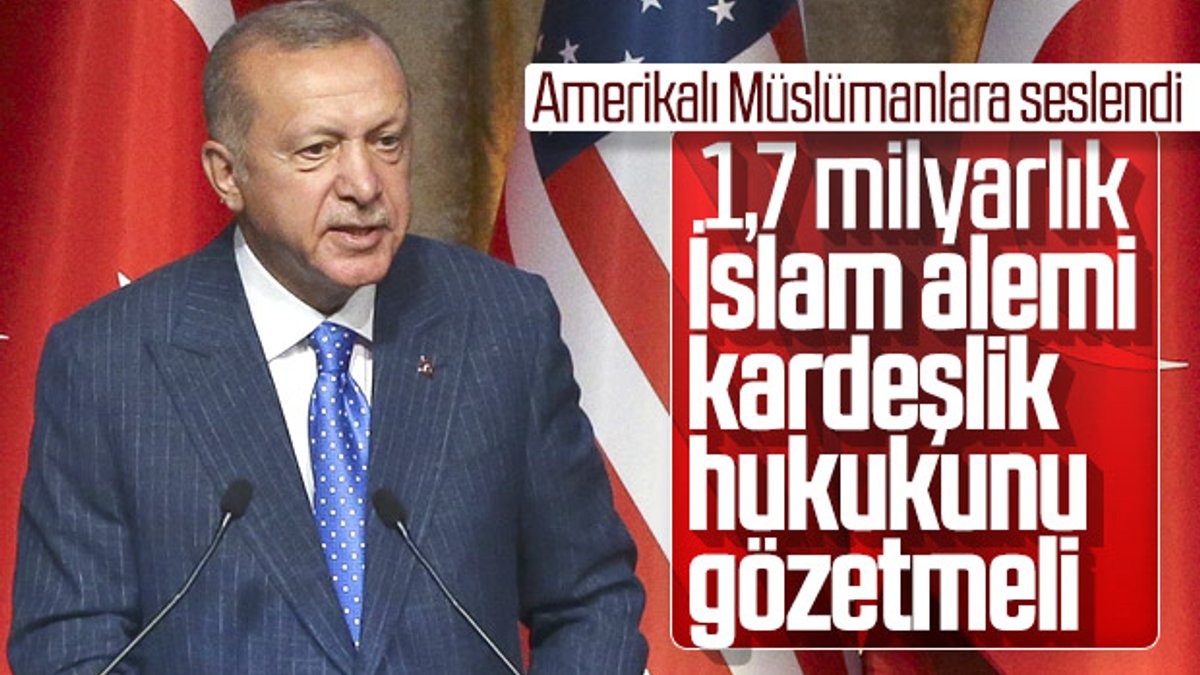 Cumhurbaşkanı Erdoğan, Amerikalı Müslümanlarla buluştu