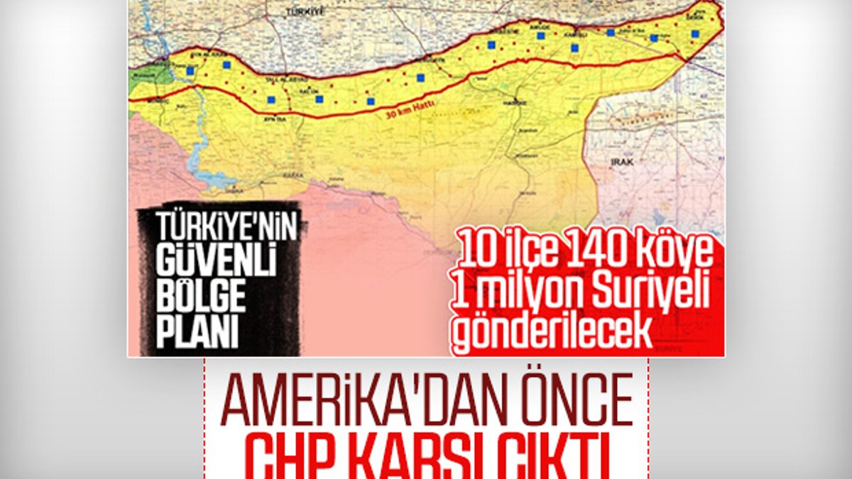 Türkiye'nin güvenli bölge planına CHP'den ret