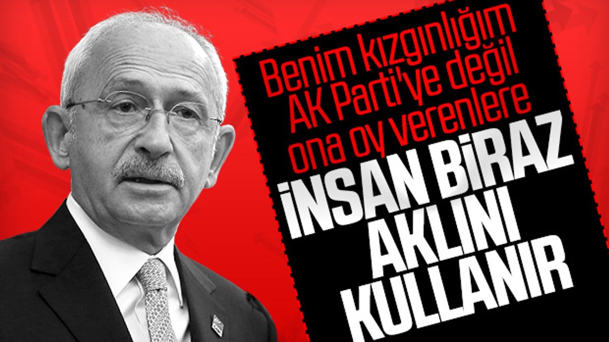Kılıçdaroğlu, AK Parti'ye oy verenlere çattı