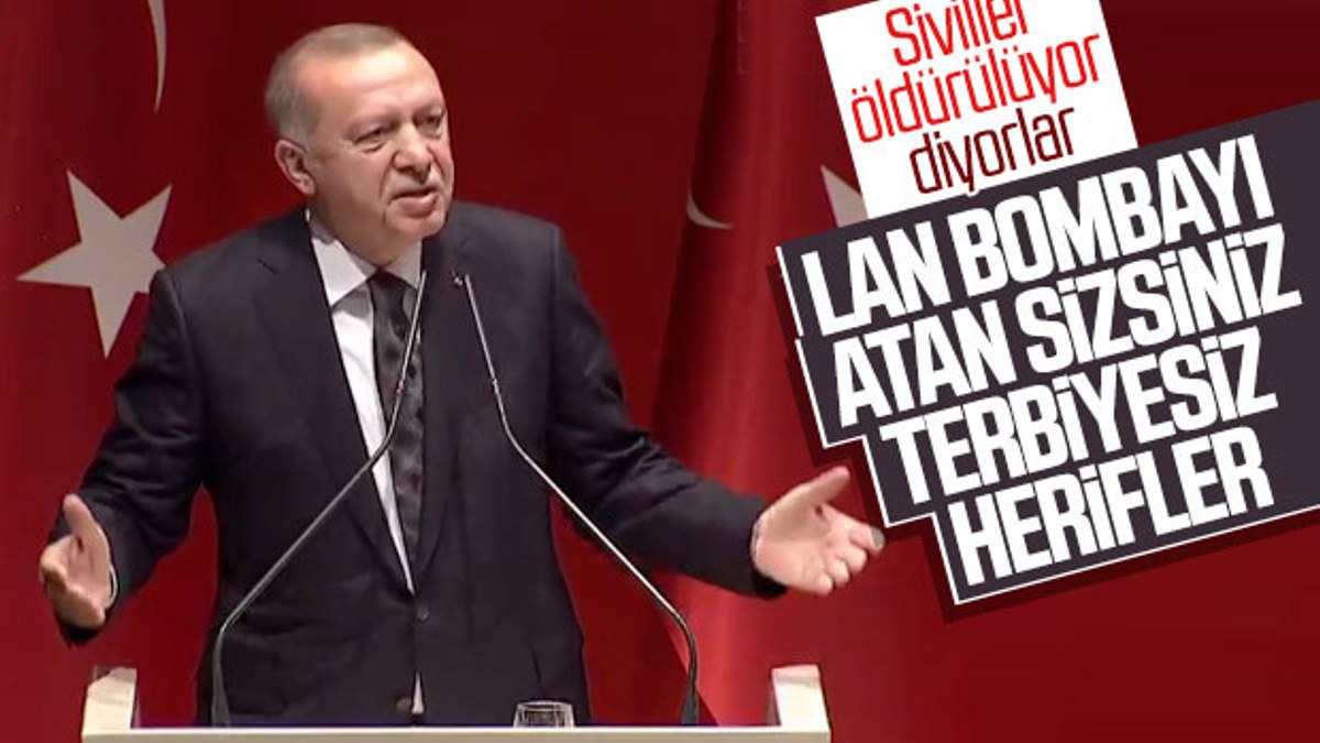 Erdoğan, 'siviller vuruluyor' sözlerine sert tepki verdi