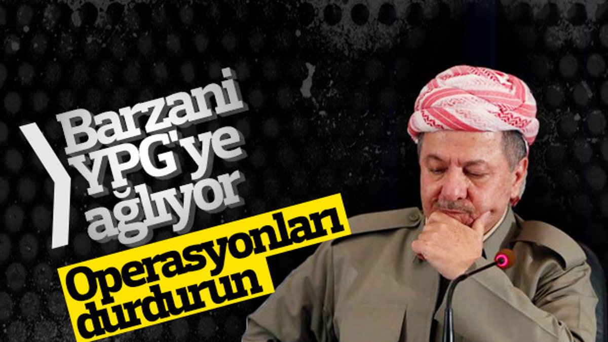 Mesut Barzani, YPG'liler ölmesin diyor