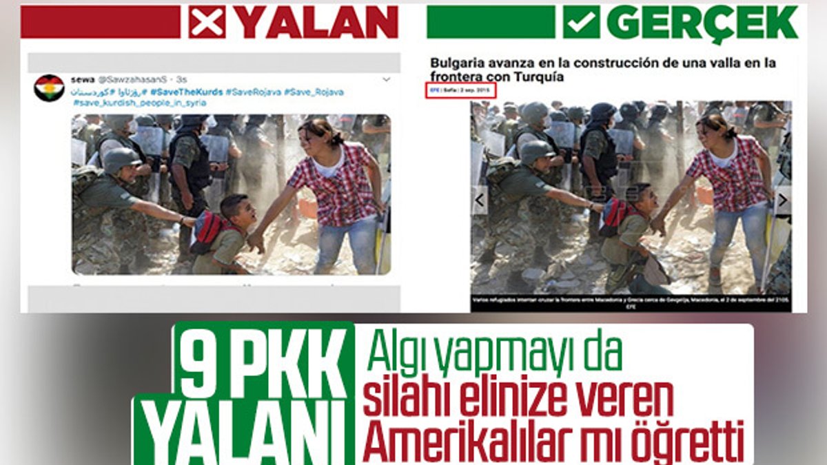 PKK/YPG'lilerin yalanları