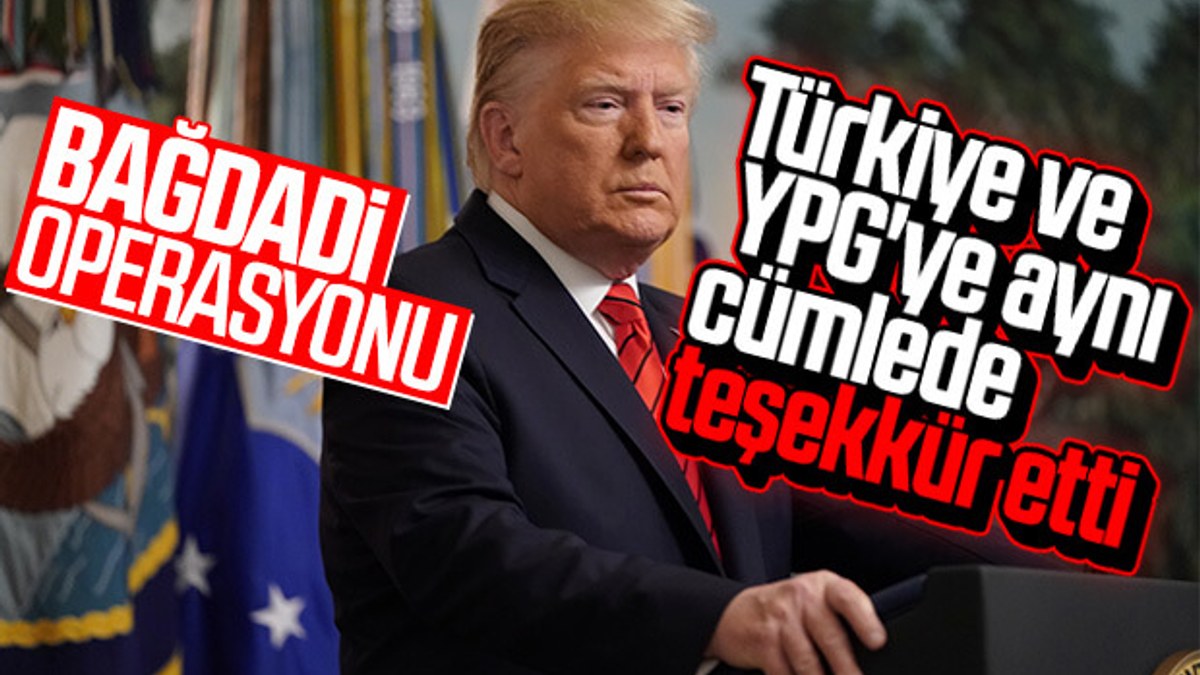 Trump YPG'ye ve Türkiye'ye teşekkür etti