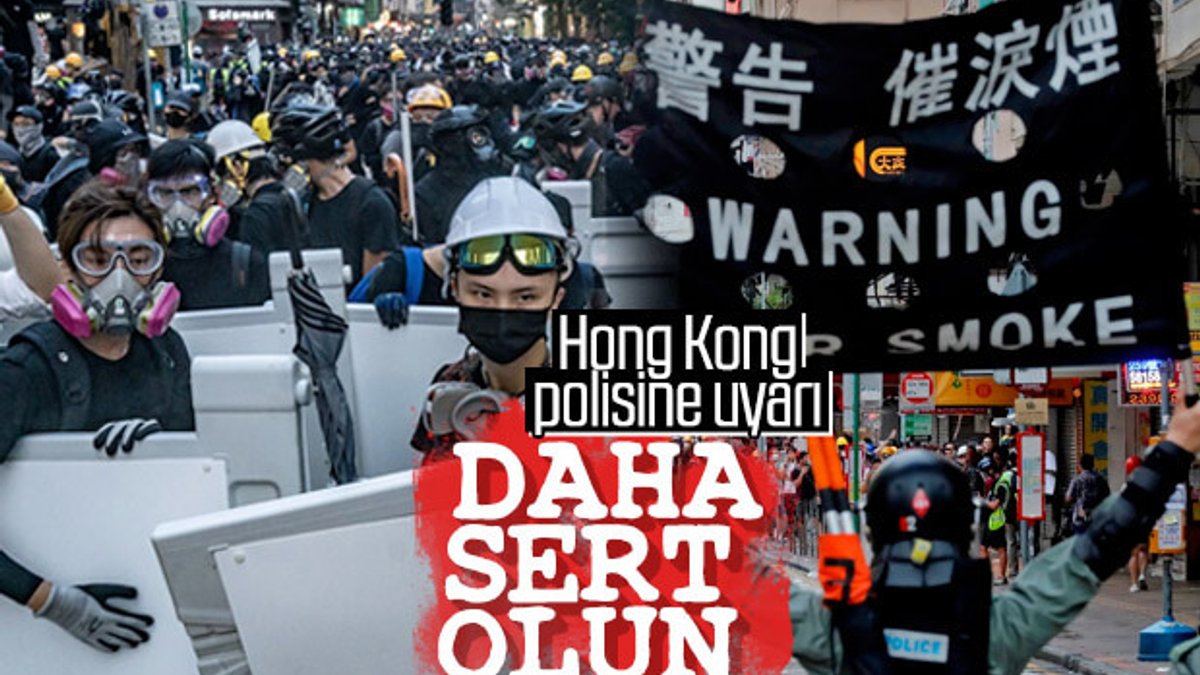 Çin'den Hong Kong polisine: Daha sert müdahale edin