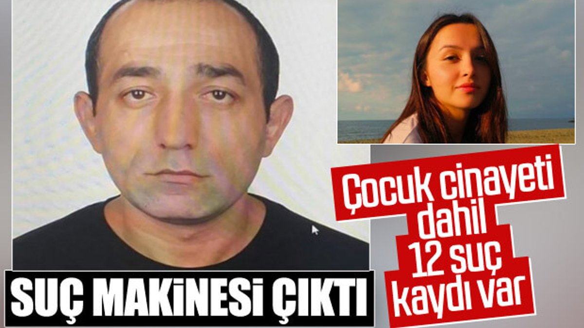 Ceren Özdemir'in katilinin sicili kabarık