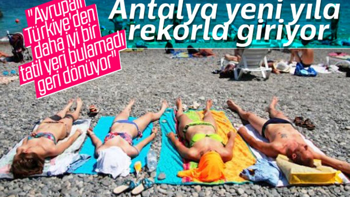 Antalya yılı rekorla kapatıyor