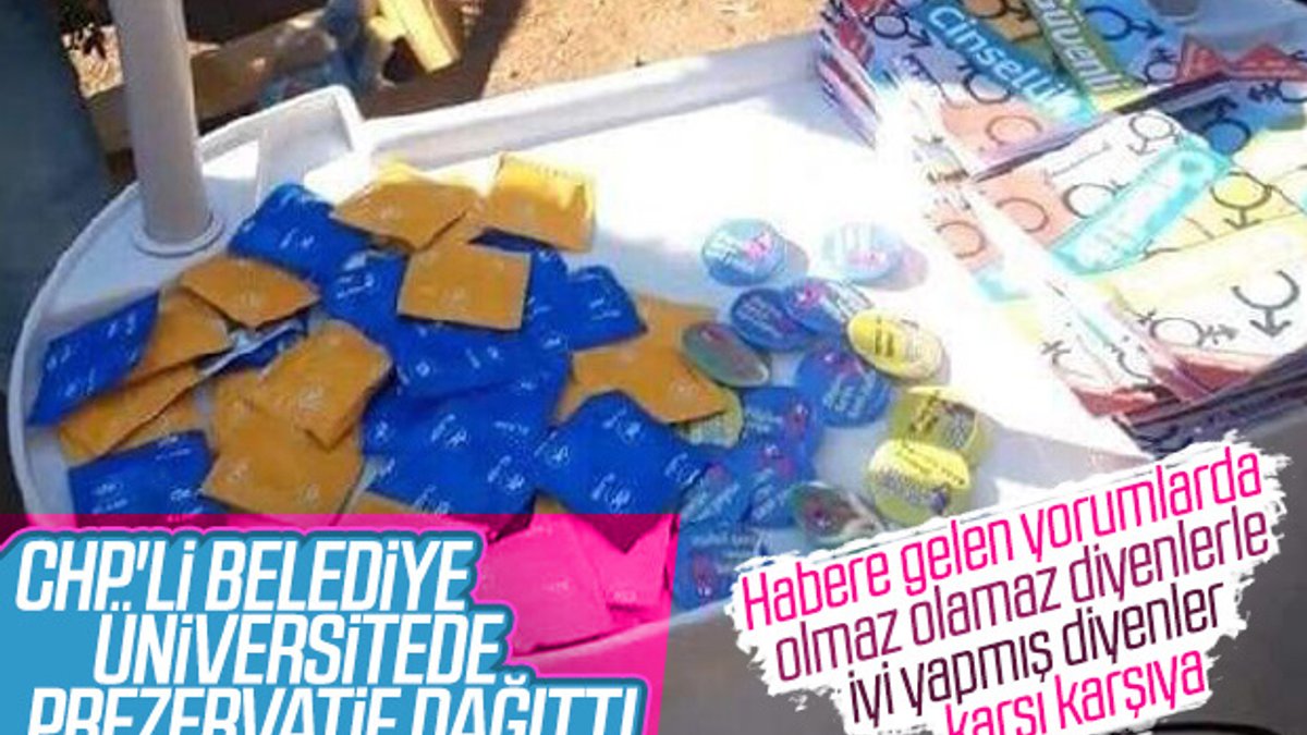 CHP'li belediye üniversitelilere prezervatif dağıttı