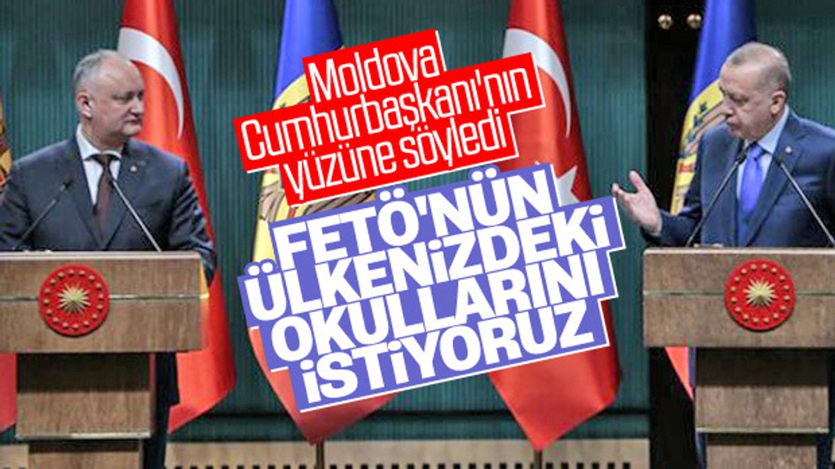 Erdoğan: Moldova'daki FETÖ okullarını bize devredin