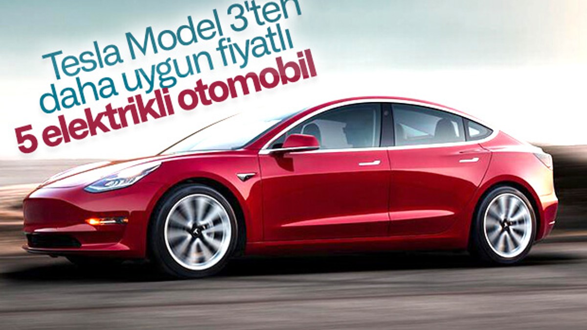 Tesla Model 3 yerine satın alabileceğiniz 5 elektrikli otomobil