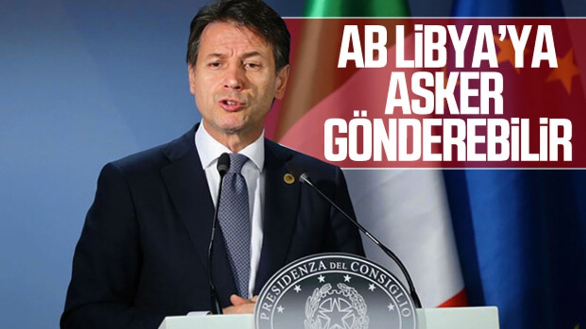 İtalya Başbakanı: AB, Libya'ya asker gönderebilir