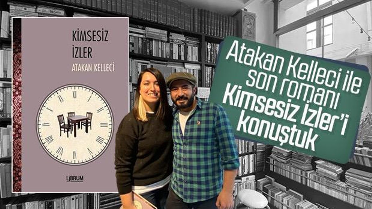 Atakan Kelleci ile Kimsesiz İzler üzerine konuştuk