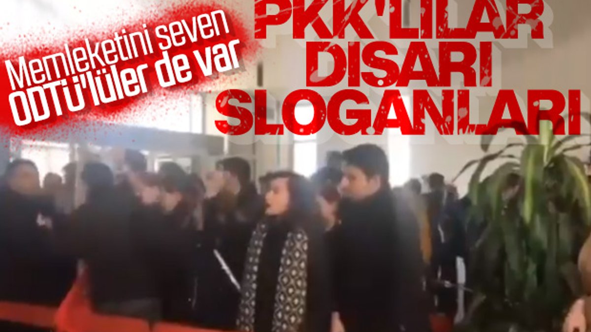ODTÜ'de teröristleri savunan öğrencilere tepki