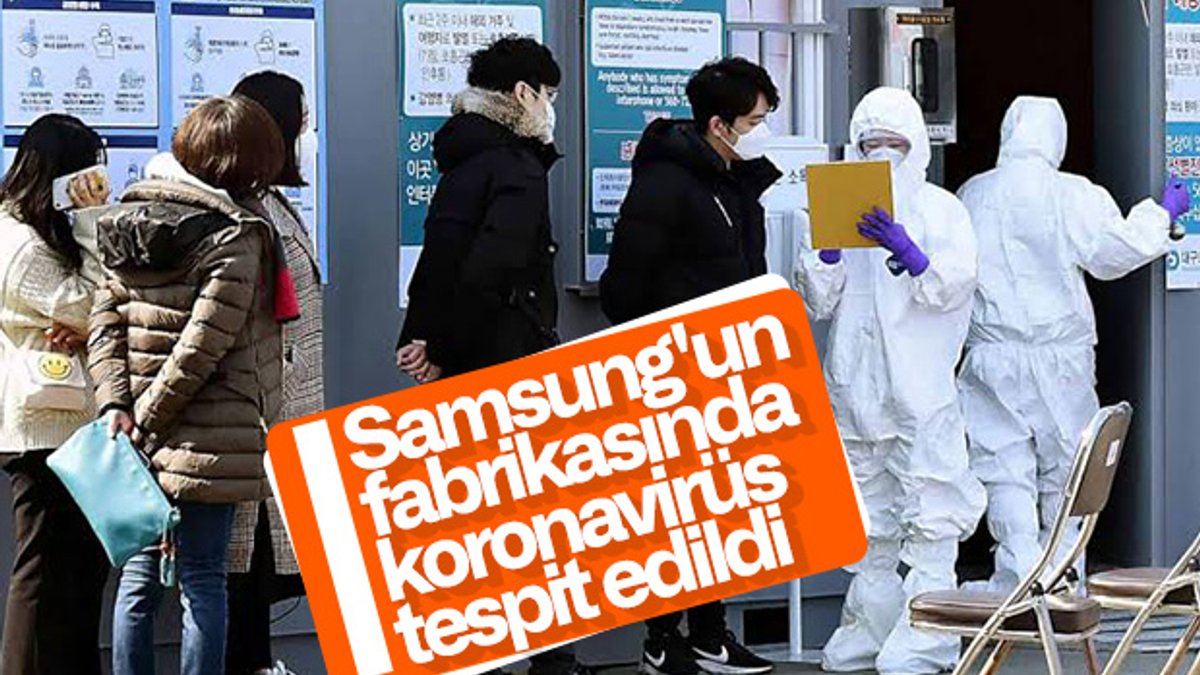 Samsung, koronavirüs tespit edilen fabrikasını kapattı
