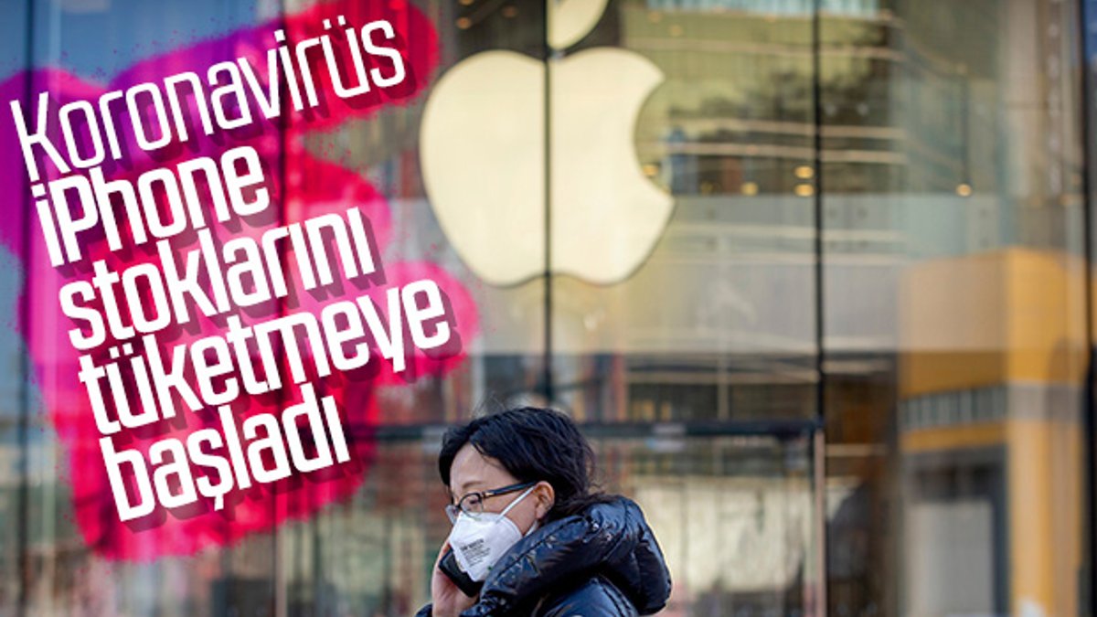 Apple, koronavirüs nedeniyle iPhone stoklarında sorun yaşıyor