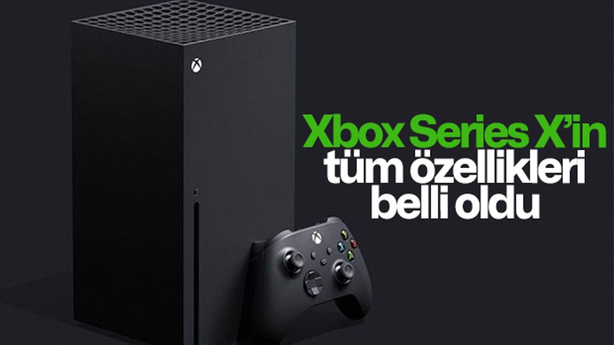 Microsoft, Xbox Series X'in teknik özelliklerini açıkladı