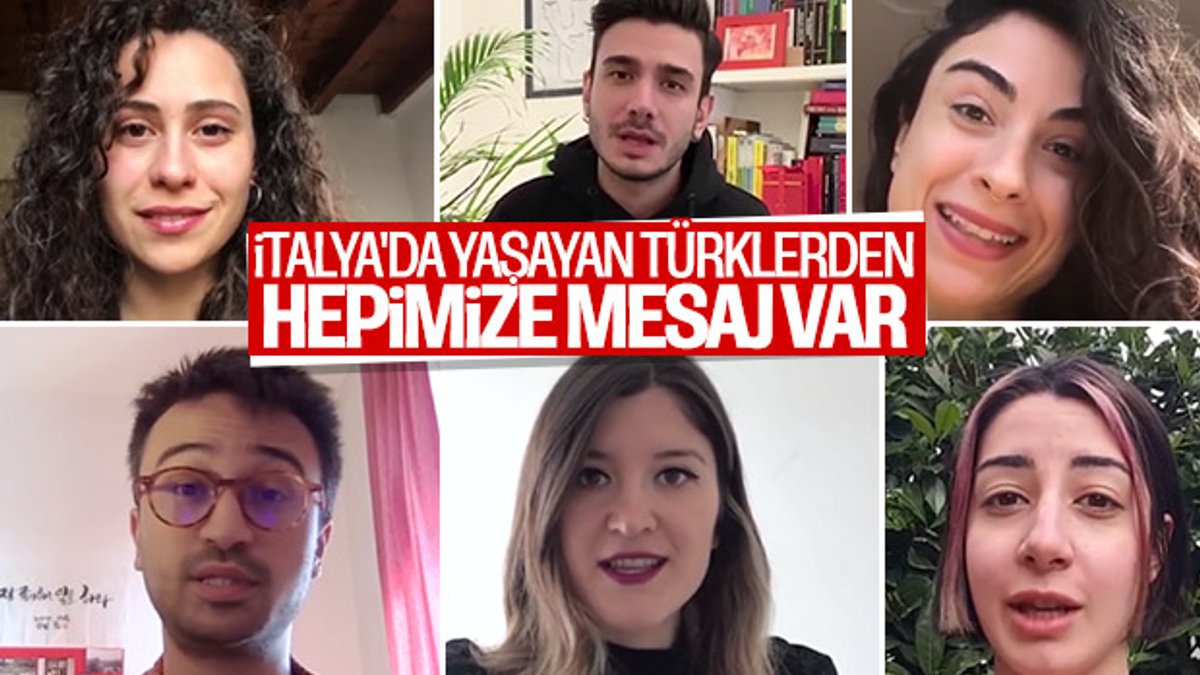 İtalya'daki Türk gençlerden ana vatana koronavirüs mesajı