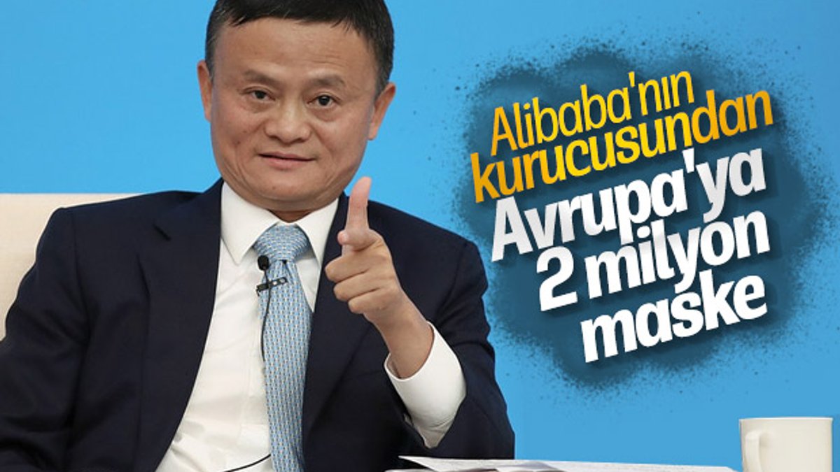 Alibaba'nın kurucusu Avrupa'ya 2 milyon maske bağışladı