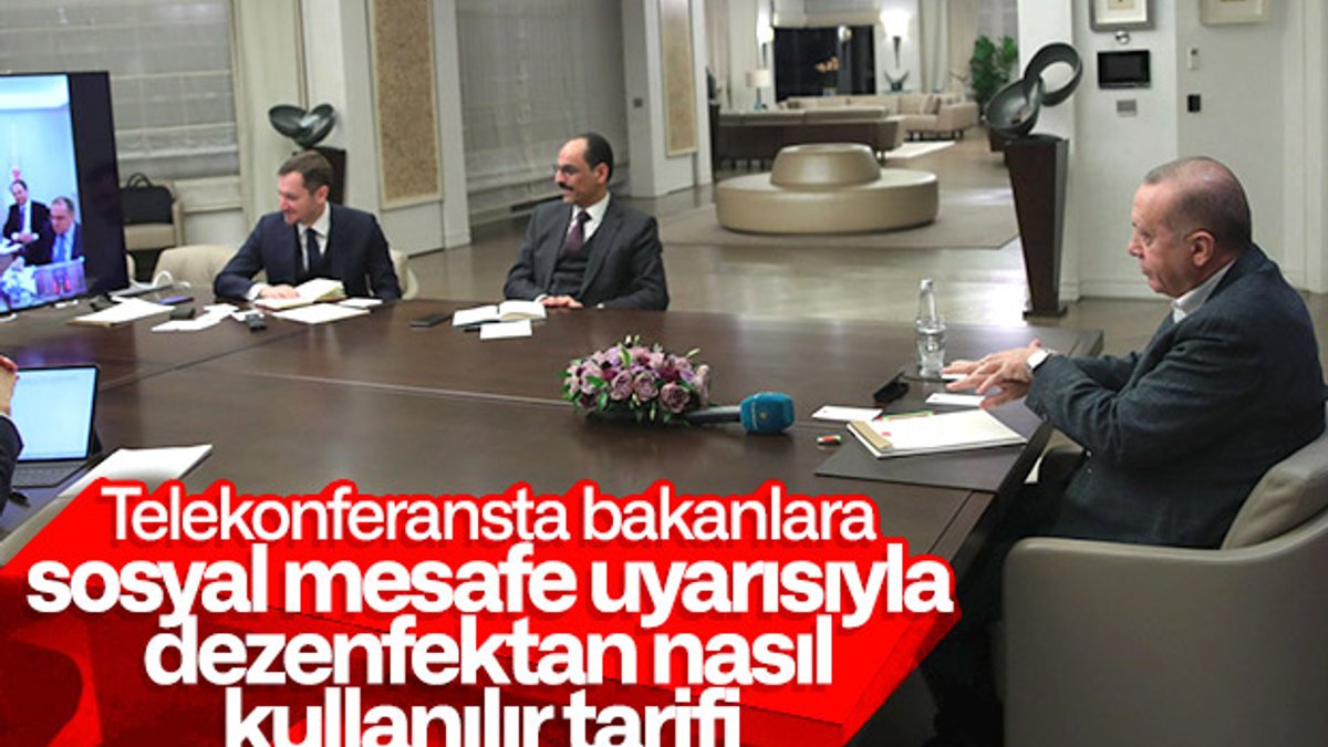 Erdoğan, bakanlar ile telekonferans yaptı