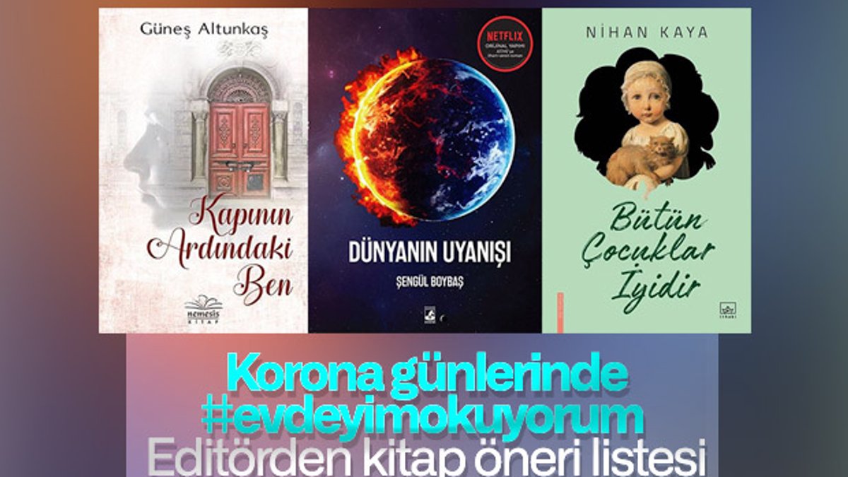 Korona günlerinde editörden #evdeyimokuyorum kitap öneri listesi