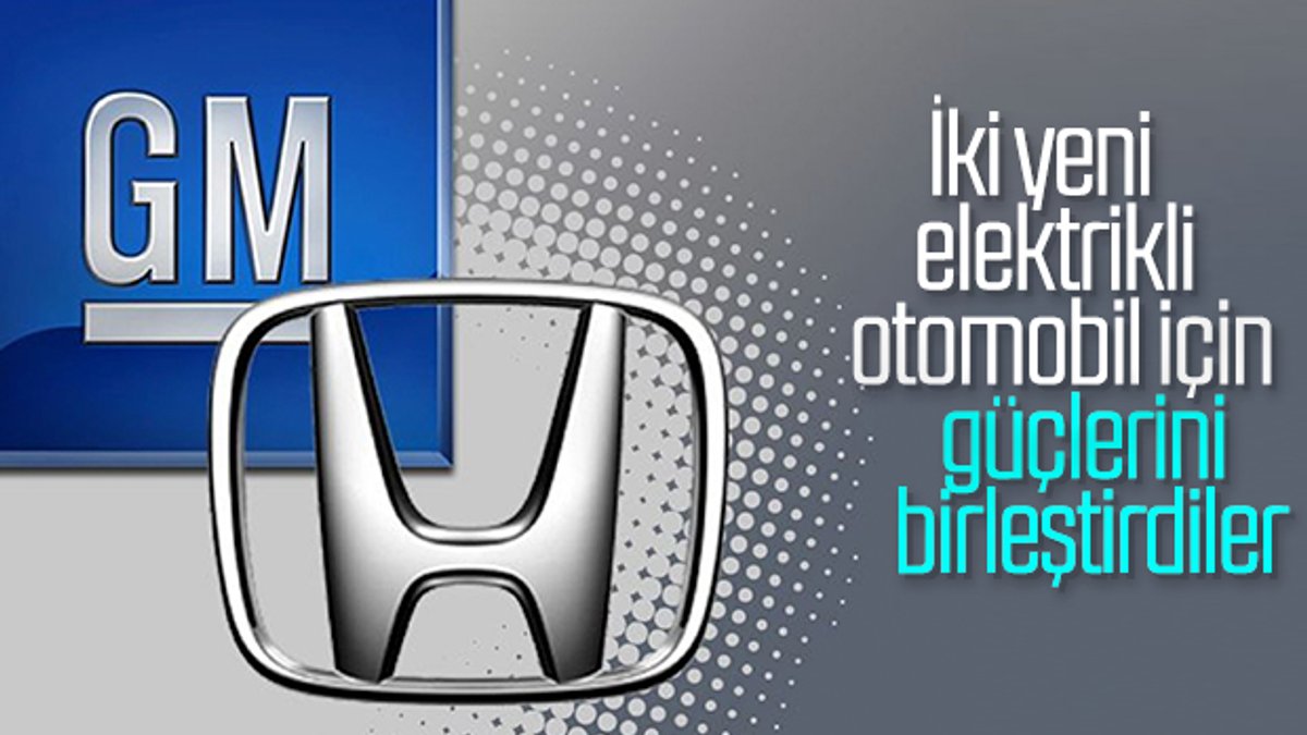 Honda ve General Motors, yeni elektrikli araçlar için anlaştı