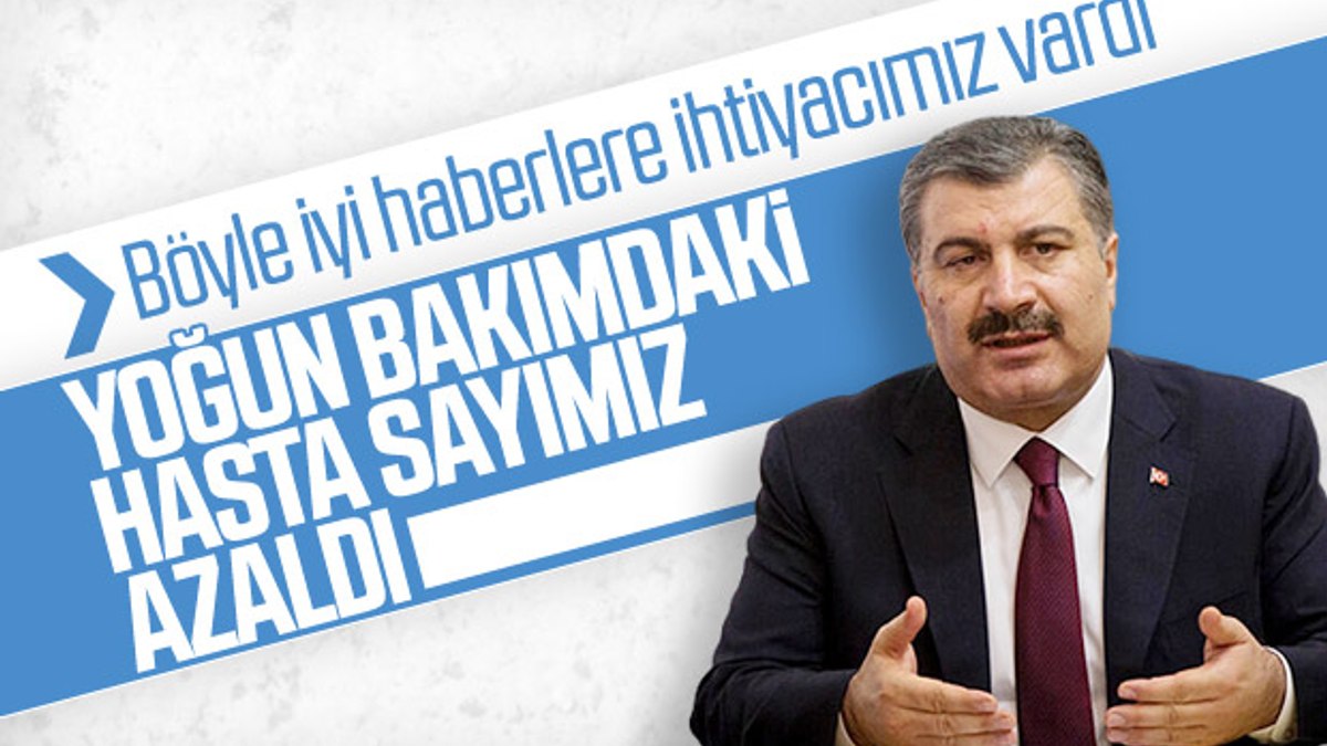 Sağlık Bakanı Koca: Yoğun bakım hasta sayımız ilk kez azaldı