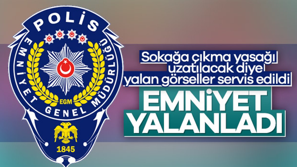 Emniyet sosyal medya iddiasını yalanladı