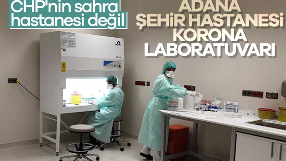 Adana Şehir Hastanesi'ne korona laboratuvarı
