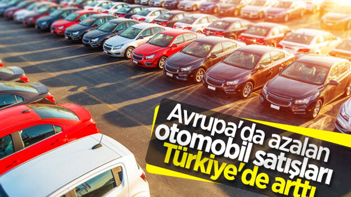 2020 ilk çeyrekte Türkiye'deki otomobil satışları yüzde 45 arttı