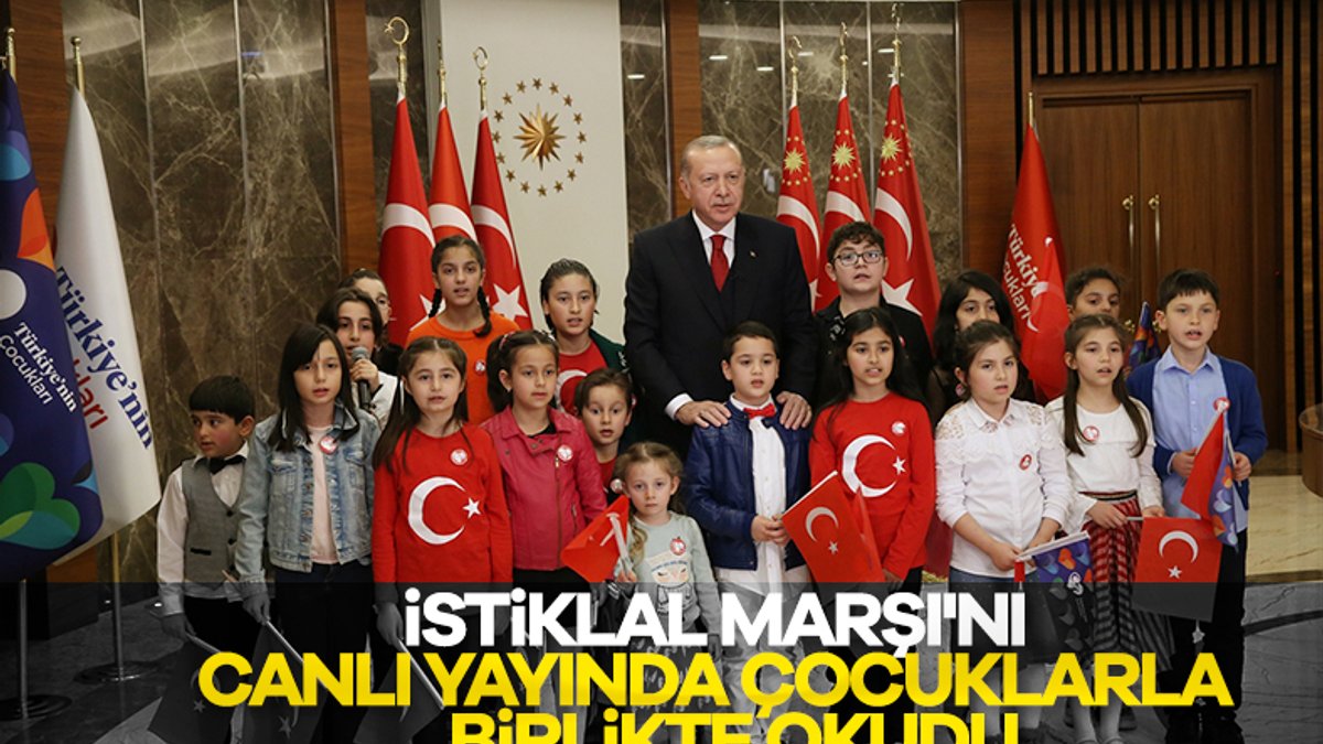 Erdoğan, İstiklal Marşı'nı çocuklarla okudu