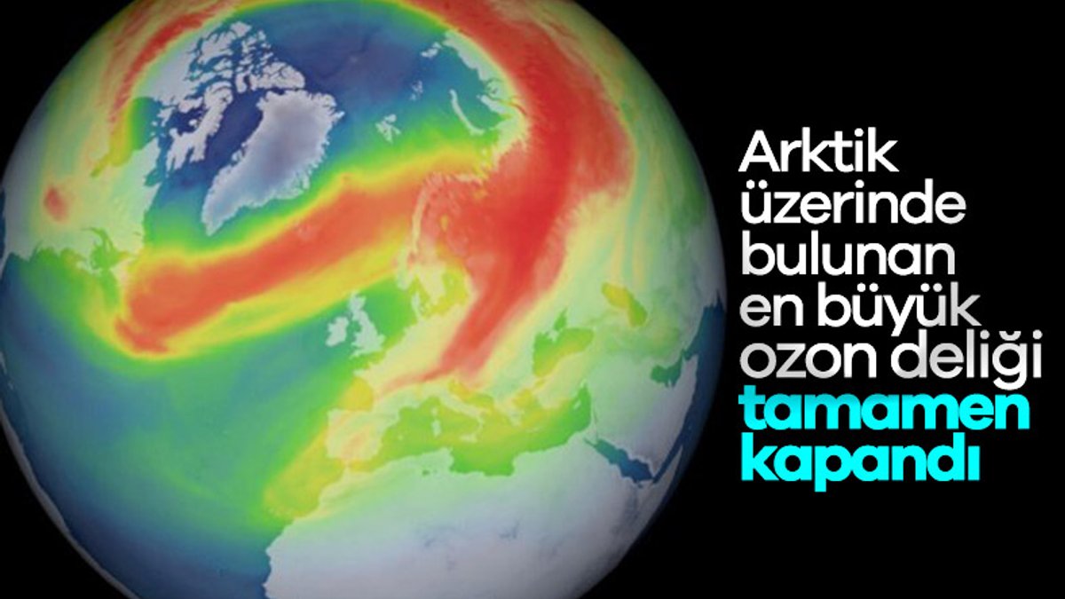 Ozon tabakasında bulunan en büyük delik kapandı