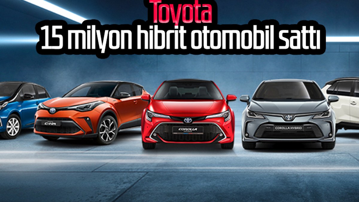 Toyota, hibrit otomobil satışlarını artırdı