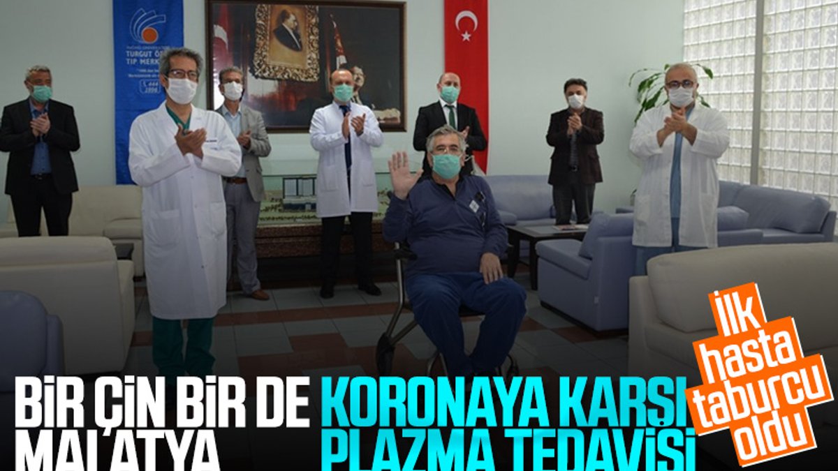 Türkiye'de ilk plazma tedavisi uygulanan hasta iyileşti