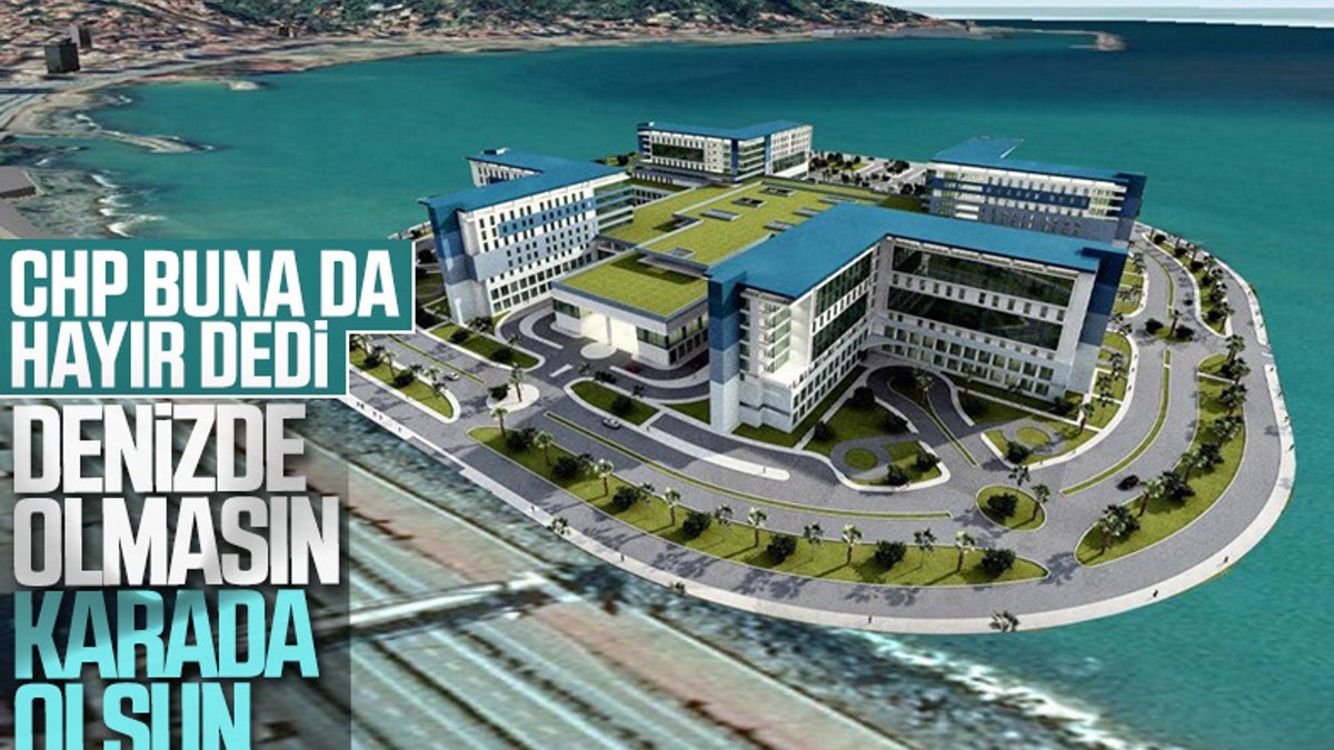 CHP Rize'deki şehir hastanesinin projesine karşı çıktı