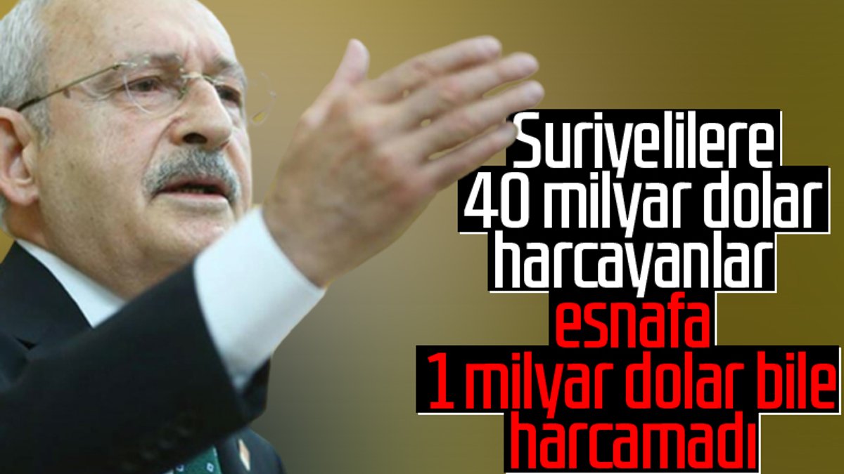 Kemal Kılıçdaroğlu, esnafa yapılan yardımları az buldu
