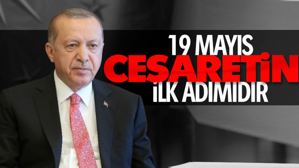 Cumhurbaşkanı Erdoğan, 19 Mayıs'ın önemini anlattı
