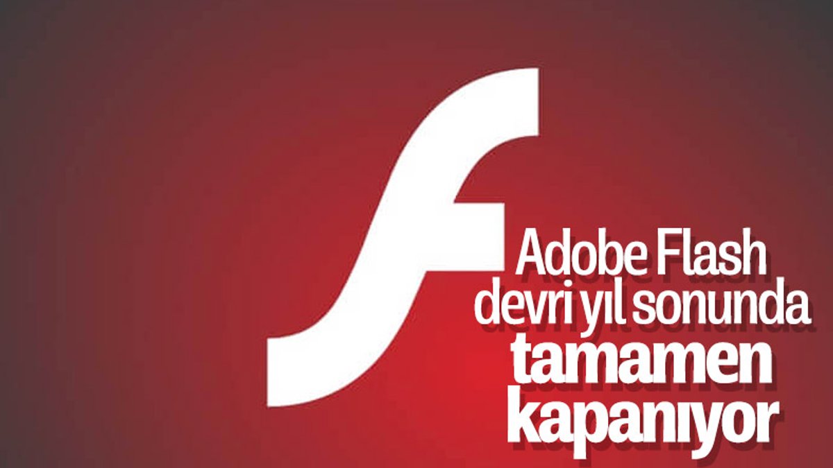Adobe, Flash kullanımını sona erdireceği tarihi açıkladı